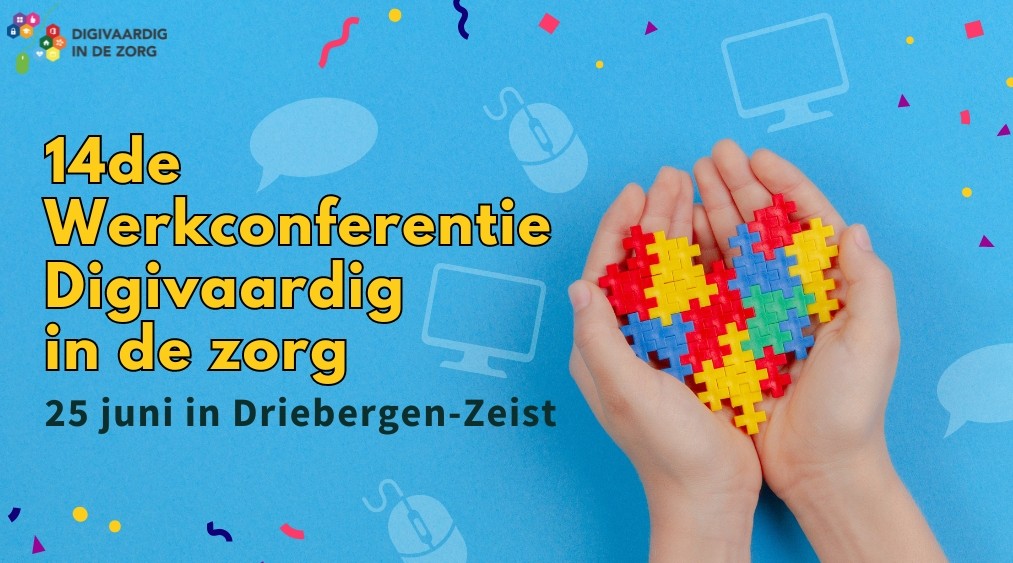 14de-werkconferentie-digivaardig-in-de-zorg-1